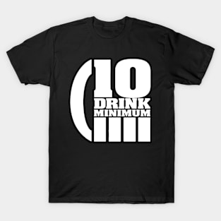 10 Drink Minimum Logo T-Shirt